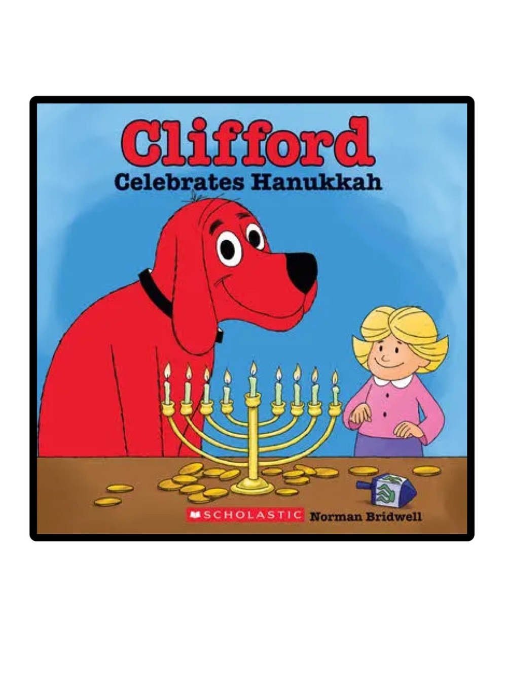 BUNDLE & SAVE 🦴 Clifford the Big Red Celebrates Hanukkah Dog Softcover Book